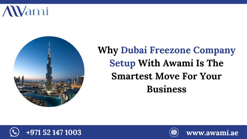 Dubai Freezone Company setup